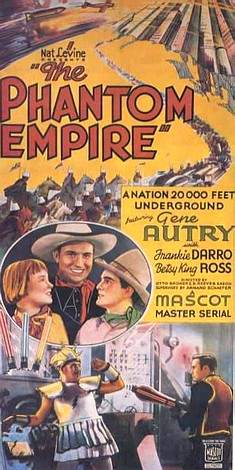Vintage poster for The Phantom Empire (1935) featuring Gene Autry, juvenile sidekicks, and scenes from the underground city of Murania